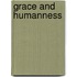 Grace And Humanness