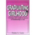 Graduating Girlhood