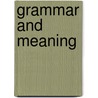 Grammar And Meaning door Howard Jackson