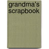 Grandma's Scrapbook by Josephine Nobisso