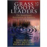 Grass Roots Leaders by Tony Dottino