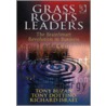 Grass Roots Leaders door Tony Dottino