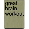 Great Brain Workout by Unknown