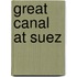Great Canal at Suez