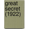Great Secret (1922) door Maurice Maeterlinck