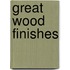 Great Wood Finishes
