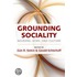 Grounding Sociality