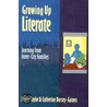 Growing Up Literate by Denny Taylor
