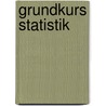 Grundkurs Statistik by Bb