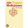 Gruppenmeditationen door Klaus W. Vopel