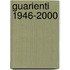Guarienti 1946-2000