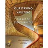 Guastavino Vaulting by John Ochsendorf