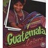 Guatemala in Colors