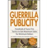 Guerrilla Publicity door Rick Frishman