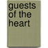 Guests Of The Heart