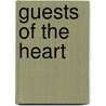 Guests Of The Heart door Adam Craig
