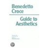 Guide To Aesthetics by Patrick Romanell