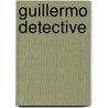 Guillermo Detective by Richmal Crompton