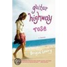 Guitar Highway Rose door Brigid Lowry