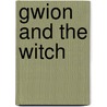Gwion And The Witch by Jenny Nimmo