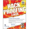 Hack Proofing Linux door Syngress Media