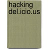 Hacking del.Icio.Us door Leslie M. Orchard