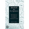Hadith as Scripture door Aisha Y. Musa