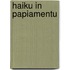 Haiku In Papiamentu