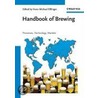 Handbook Of Brewing door Hans Michael Eßlinger