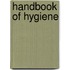 Handbook of Hygiene