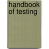 Handbook of Testing door Cades Alfred Middleton Smith