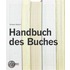 Handbuch des Buches