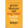 Groot lexicon van nog meer nutteloze feiten door S. Rozendaal