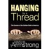 Hanging by a Thread