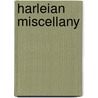 Harleian Miscellany door Onbekend