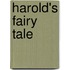 Harold's Fairy Tale