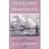 Hazard Of  Huntress door Vivian Stuart
