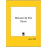 Heaven In The Heart by James Allen