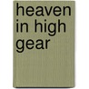 Heaven in High Gear by Joan Brady