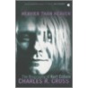 Heavier Than Heaven door Charley Cross