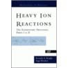 Heavy Ion Reactions door R.A. Broglia