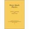 Heavy Quark Physics door Mark B. Wise