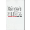 Heidegger's Silence by Beryl Lang