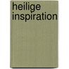 Heilige Inspiration by Hildegard von Bingen