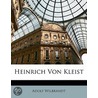 Heinrich Von Kleist by Adolf Wilbrandt