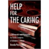 Help for the Caring door Brenda Parris Sibley
