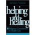 Helping and Healing