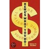 Here's What You Do! by Robert D. Beadles