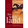 Het wilde land door Anne Rivers Siddons