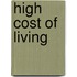 High Cost of Living